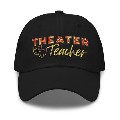 Theater Teacher - Dad hat