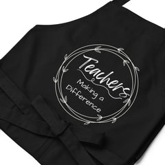 Teachers Make a Difference - Organic cotton apron