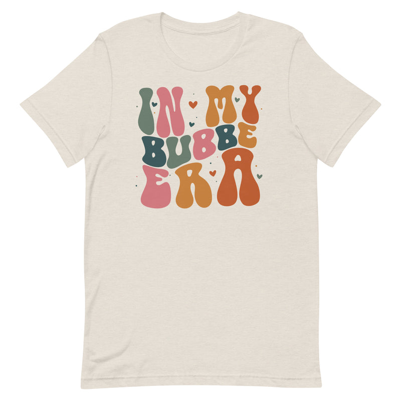 In My Bubbe Era Tshirt