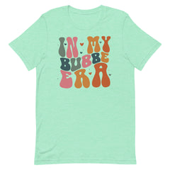 In My Bubbe Era Tshirt