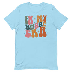 In My Bubbe Era Tshirt