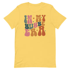 In My Bubbe Era Tshirt