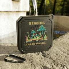 Reading Can Be Magical - Blackwater Outdoor Bluetooth Speaker
