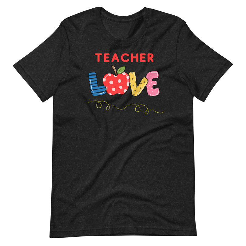 Teacher Love Shirt