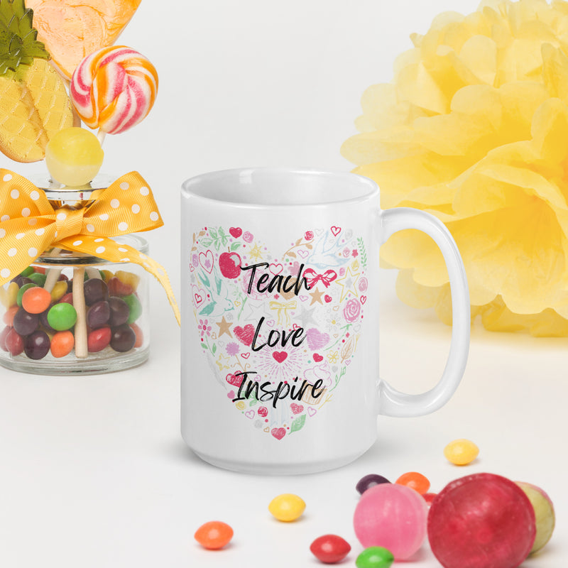 Teach Love Inspire - White glossy mug